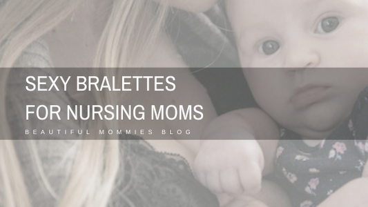 Sexy bralette for nursing moms!